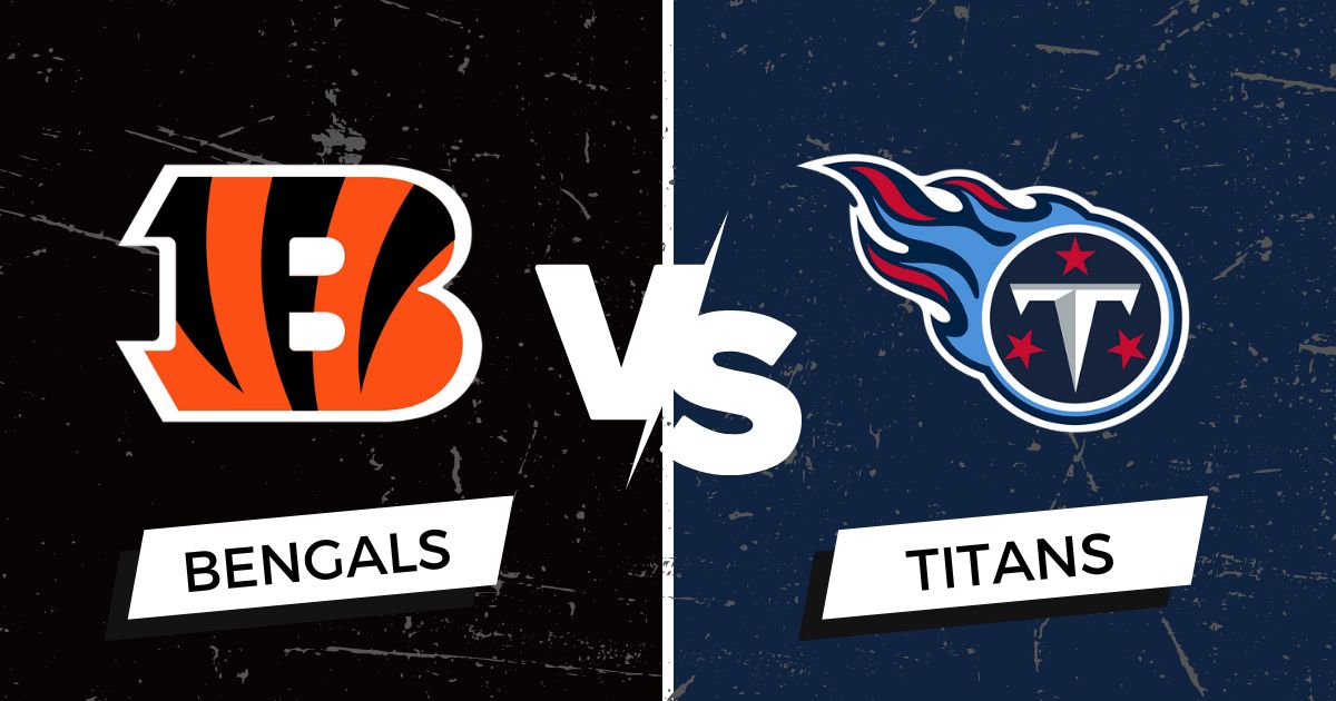 Bengals at Titans Betting Pick and Preview, NFL Week 12