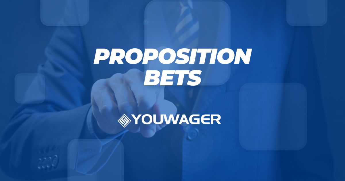 Proposition Bets or Props and Online Sports Betting
