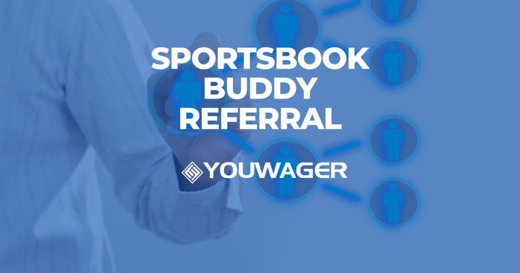 Sportsbook Buddy Referral Information & Benefits