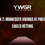 NFL Week 2: Minnesota Vikings at Philadelphia Eagles Betting