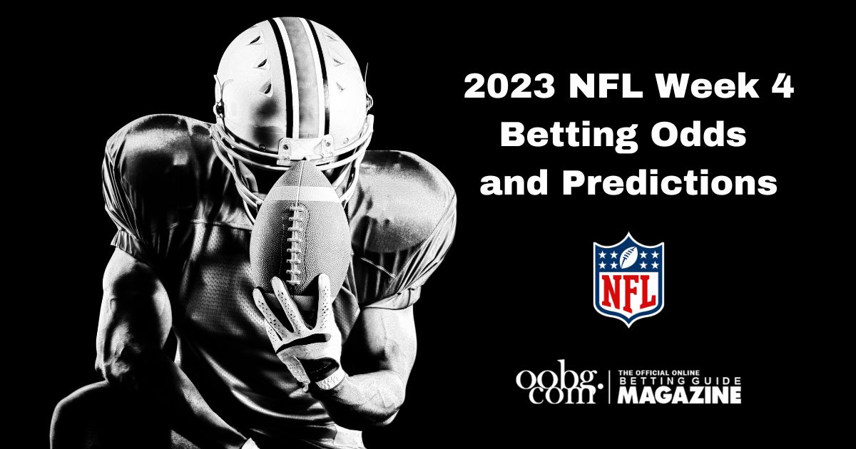 2023 NFL Week 4 Betting Odds and Predictions