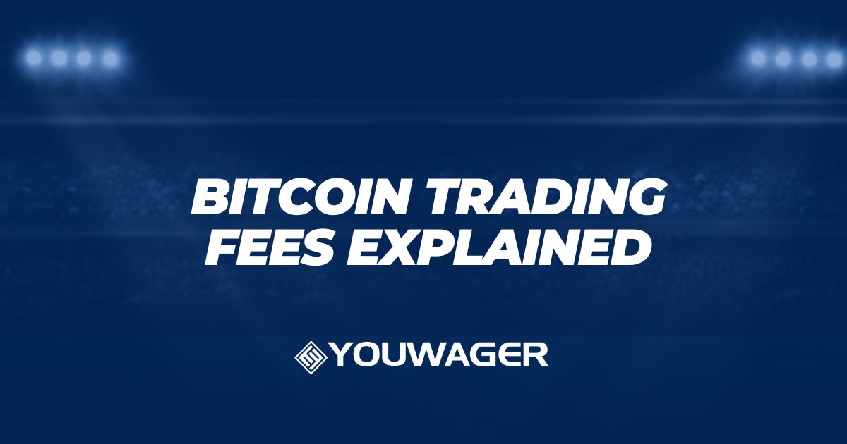 Bitcoin Trading Fees Explained