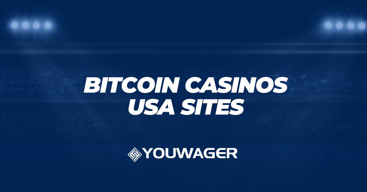 Bitcoin Casinos USA Sites: Best Crypto Online Casinos
