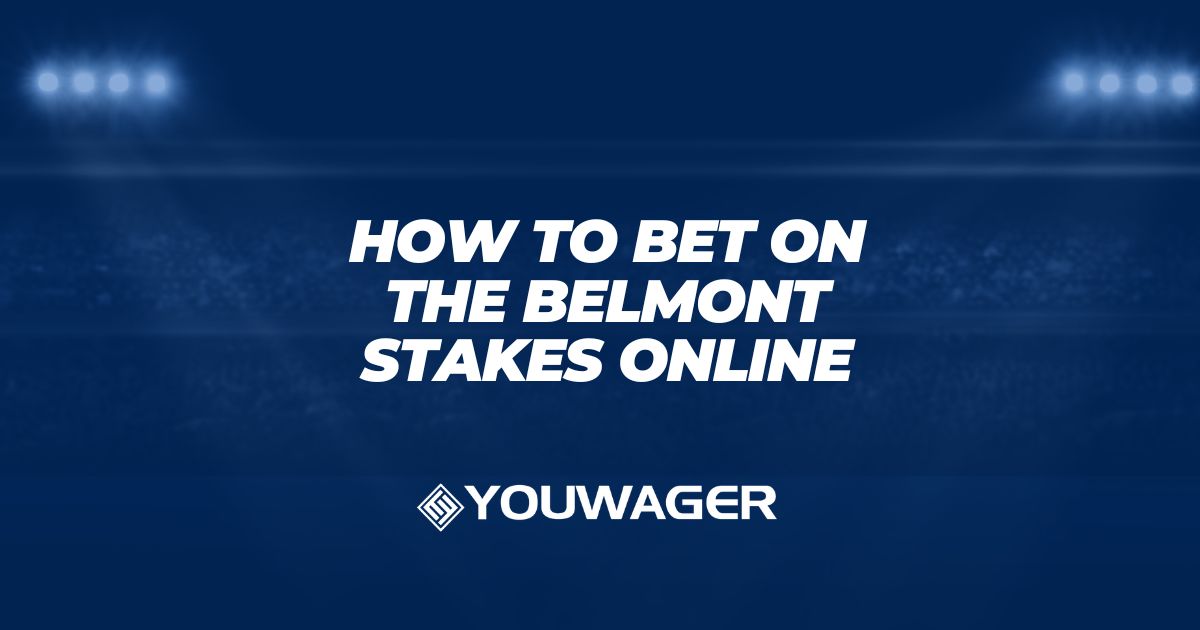 How to Bet on The Belmont Stakes Online