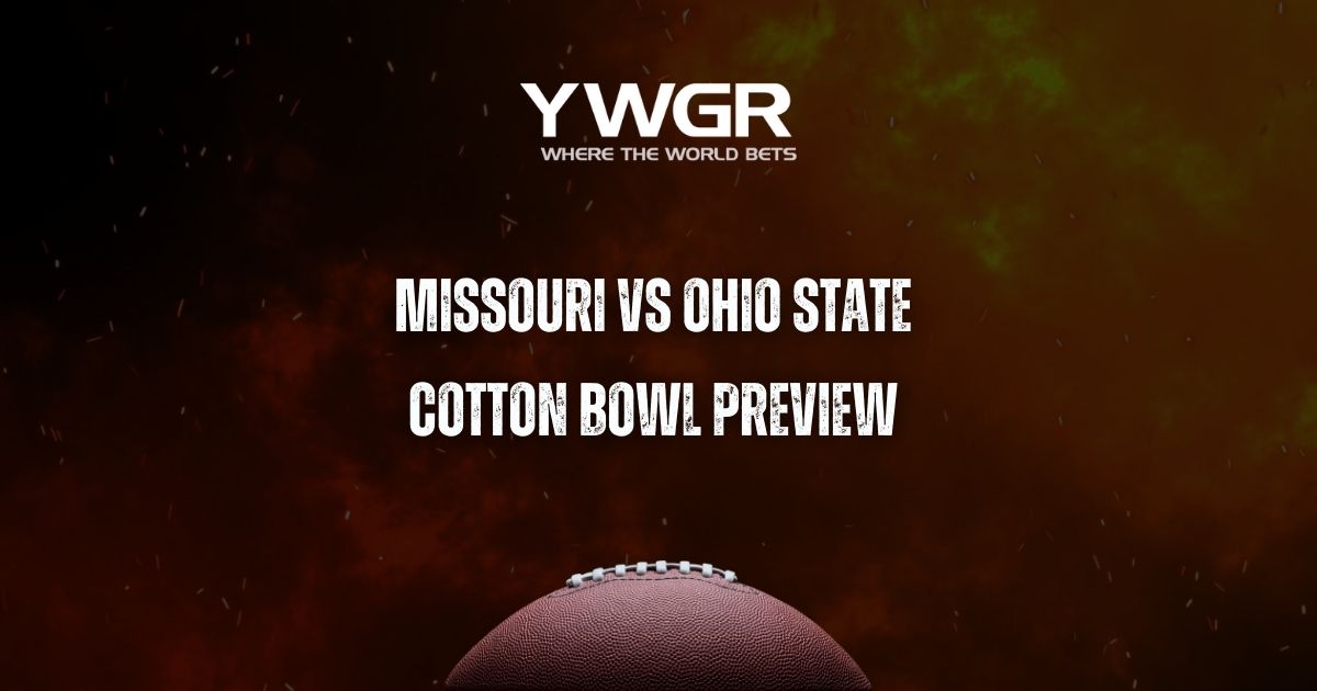 Missouri vs Ohio State Cotton Bowl Preview