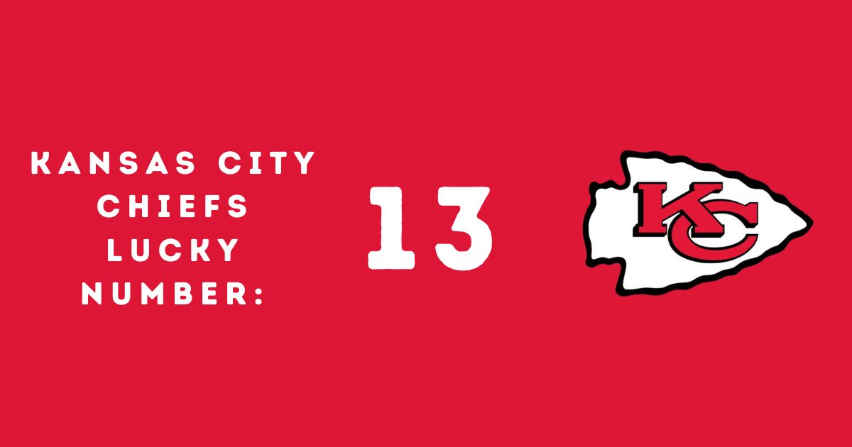 Kansas City Chiefs Lucky Number: 13