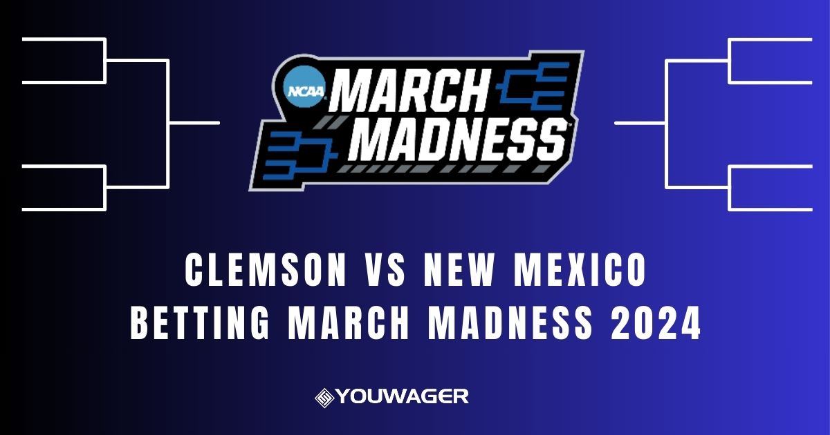 Clemson vs New Mexico Betting March Madness 2024