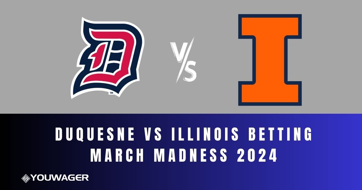 Duquesne vs Illinois Betting March Madness 2024