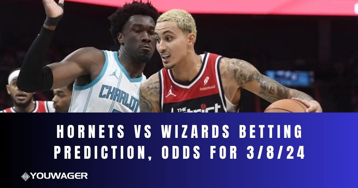 Hornets vs Wizards Betting Prediction, Odds for 3/8/24