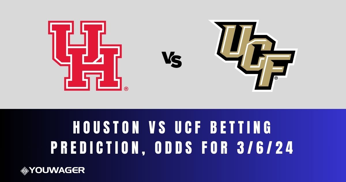 Houston vs UCF Betting Prediction, Odds for 3/6/24