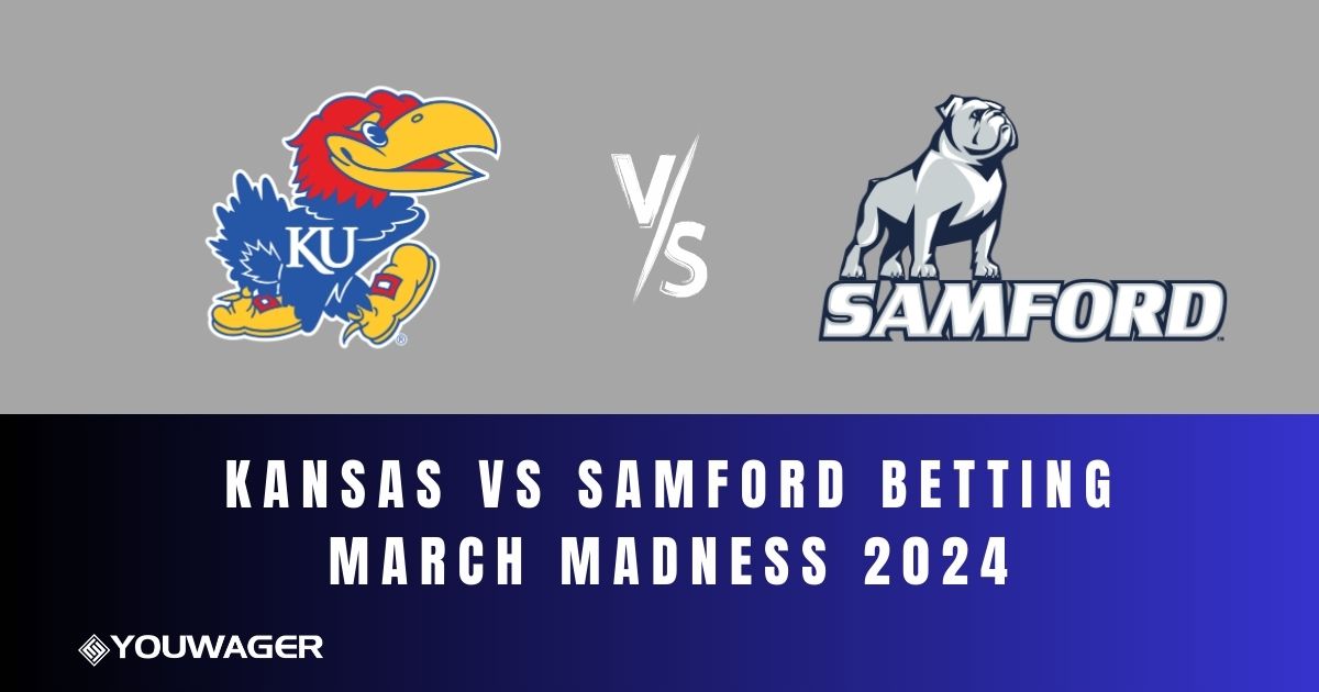 Kansas vs Samford Betting March Madness 2024