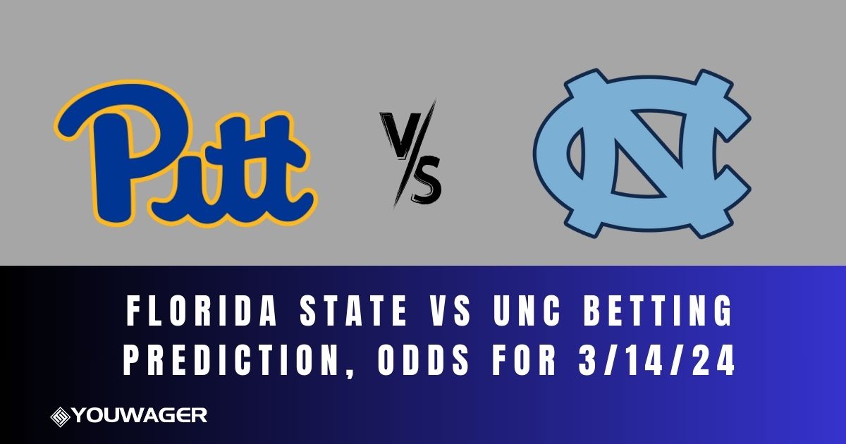 Pittsburgh vs UNC Betting Prediction, Odds for 3/15/24
