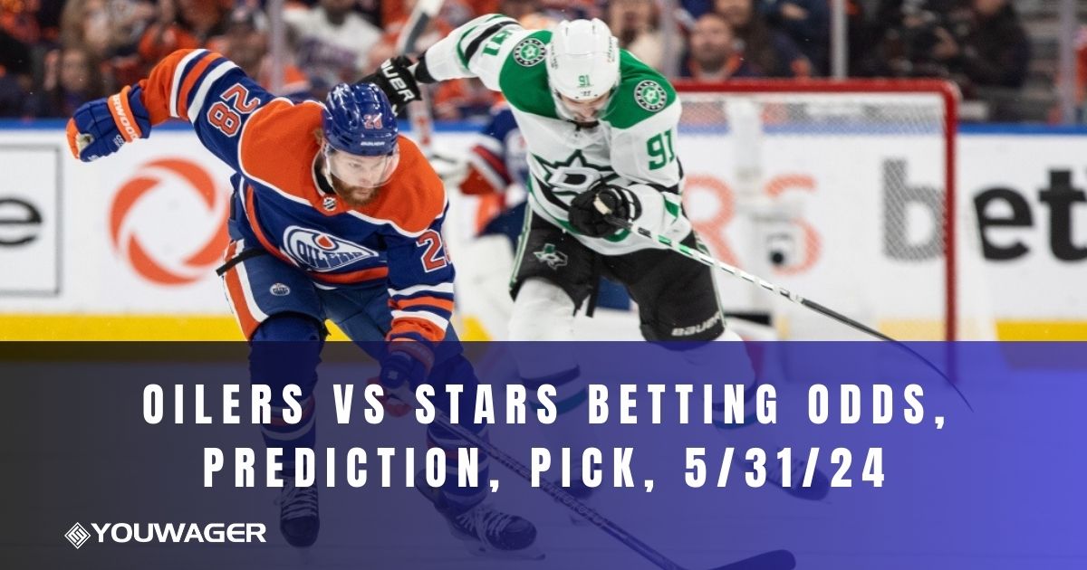 Oilers vs Stars Betting Odds, Prediction, Pick, 5/31/24