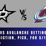 Stars vs Avalanche Betting Odds, Prediction, Pick, for 5/11/24