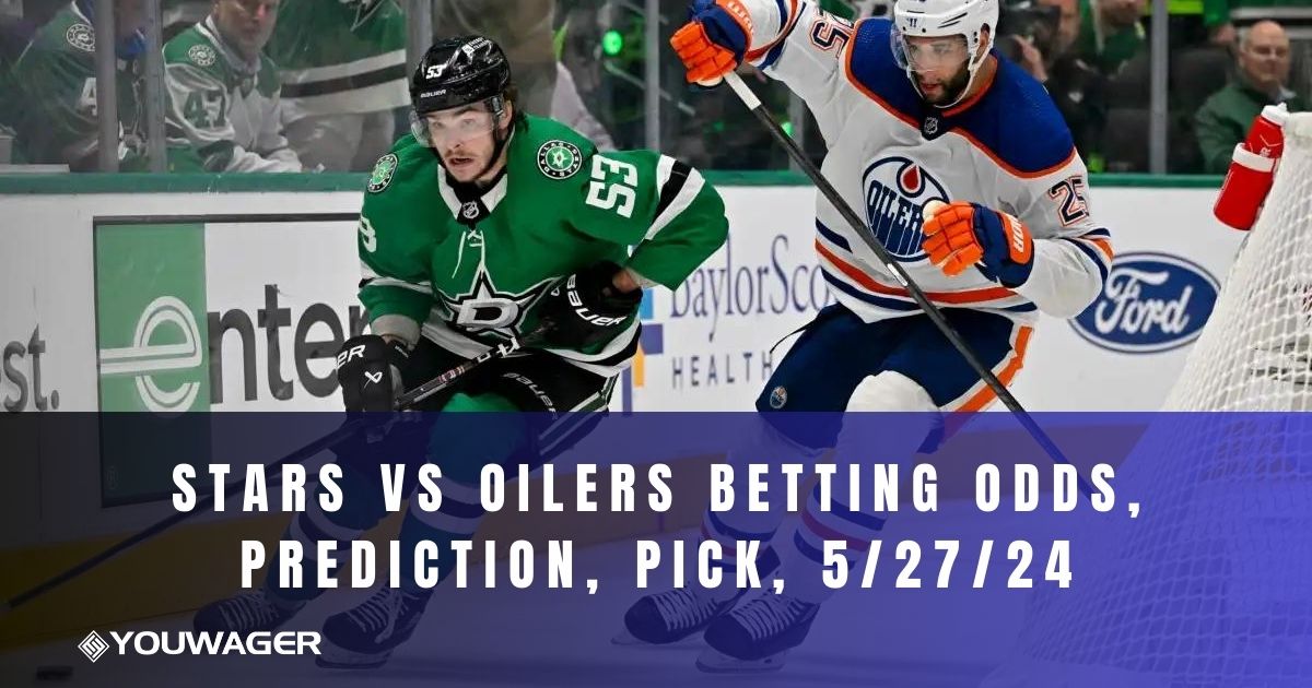 Stars vs Oilers Betting Odds, Prediction, Pick, 5/27/24