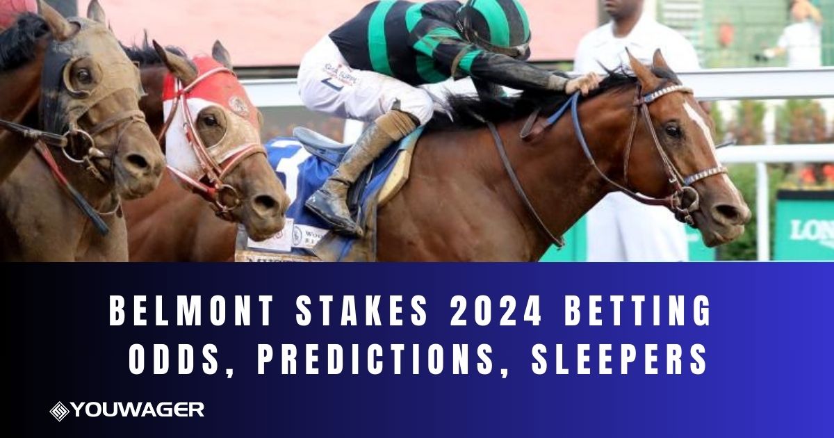 Belmont Stakes 2024 Betting Odds, Predictions, Sleepers