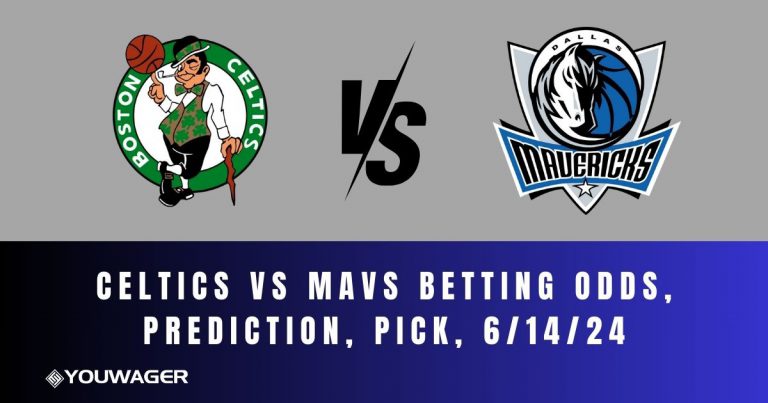 Celtics Vs Mavs Betting Odds, Prediction, Pick, 6/14/24