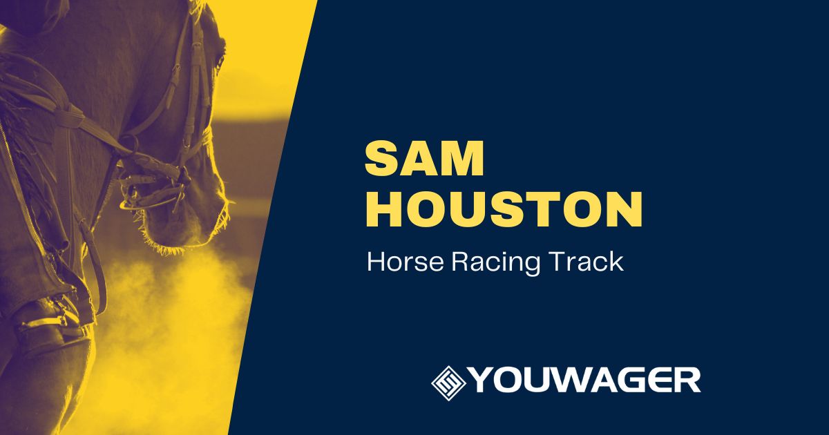 Sam Houston: Off Track Betting Horse Racing Tracks