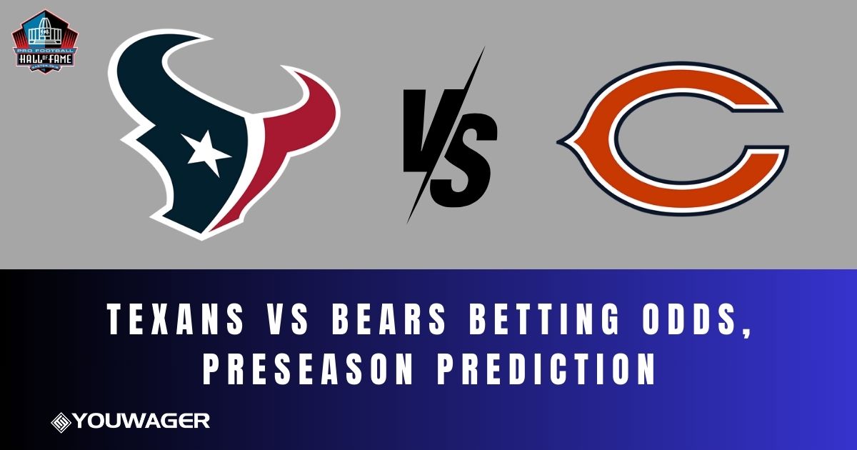 Texans vs Bears Betting Odds, Preseason Prediction