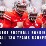 College Football Rankings: All 134 Teams Ranked