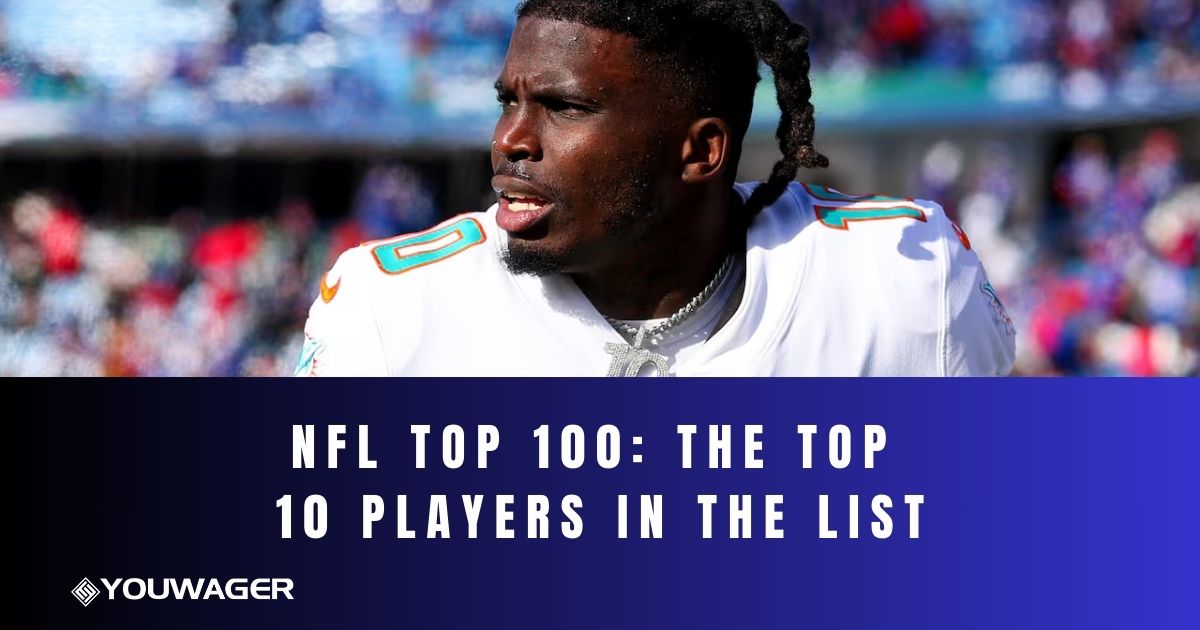 NFL Top 100: The Top 10 Players in the List