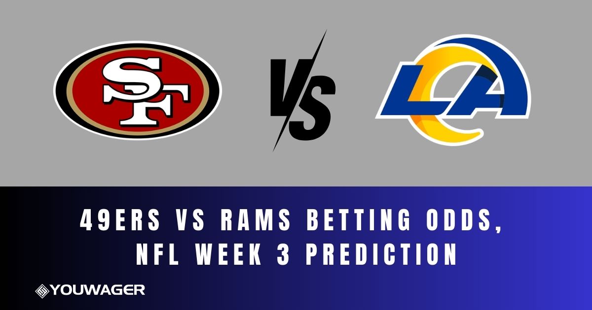 49ers vs Rams Betting Odds, NFL Week 3 Prediction