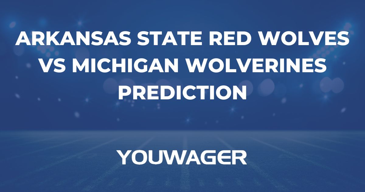 Arkansas State Red Wolves vs Michigan Wolverines Prediction