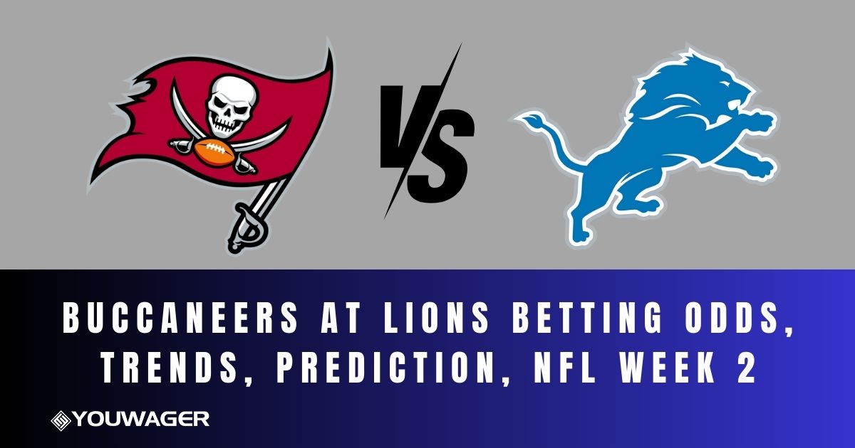 Buccaneers at Lions Betting Odds, Trends, Prediction, NFL Week 2