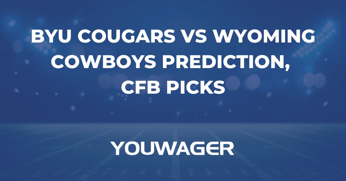 BYU Cougars vs Wyoming Cowboys Prediction, CFB Picks