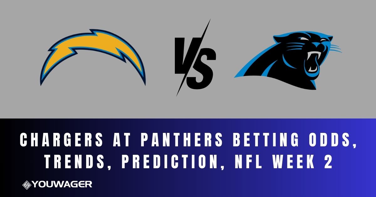 Chargers at Panthers Betting Odds, Trends, Prediction, NFL Week 2