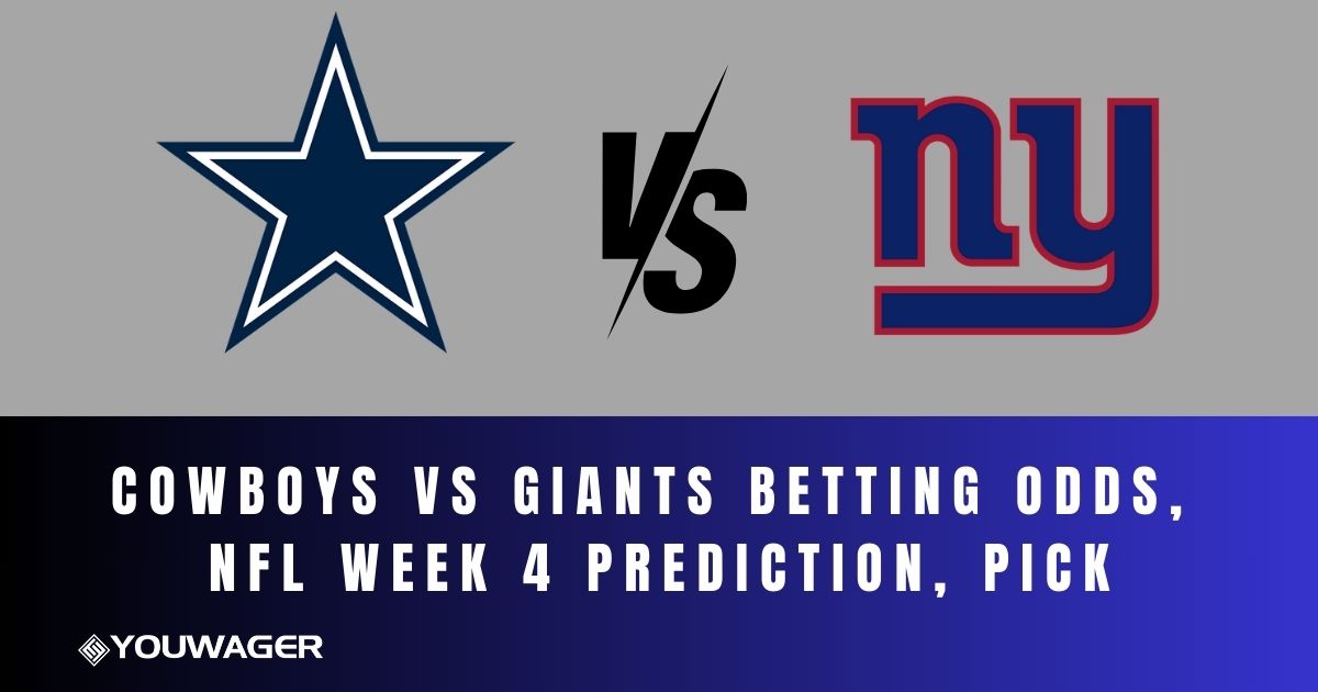 Cowboys vs Giants Betting Odds, NFL Week 4 Prediction, Pick