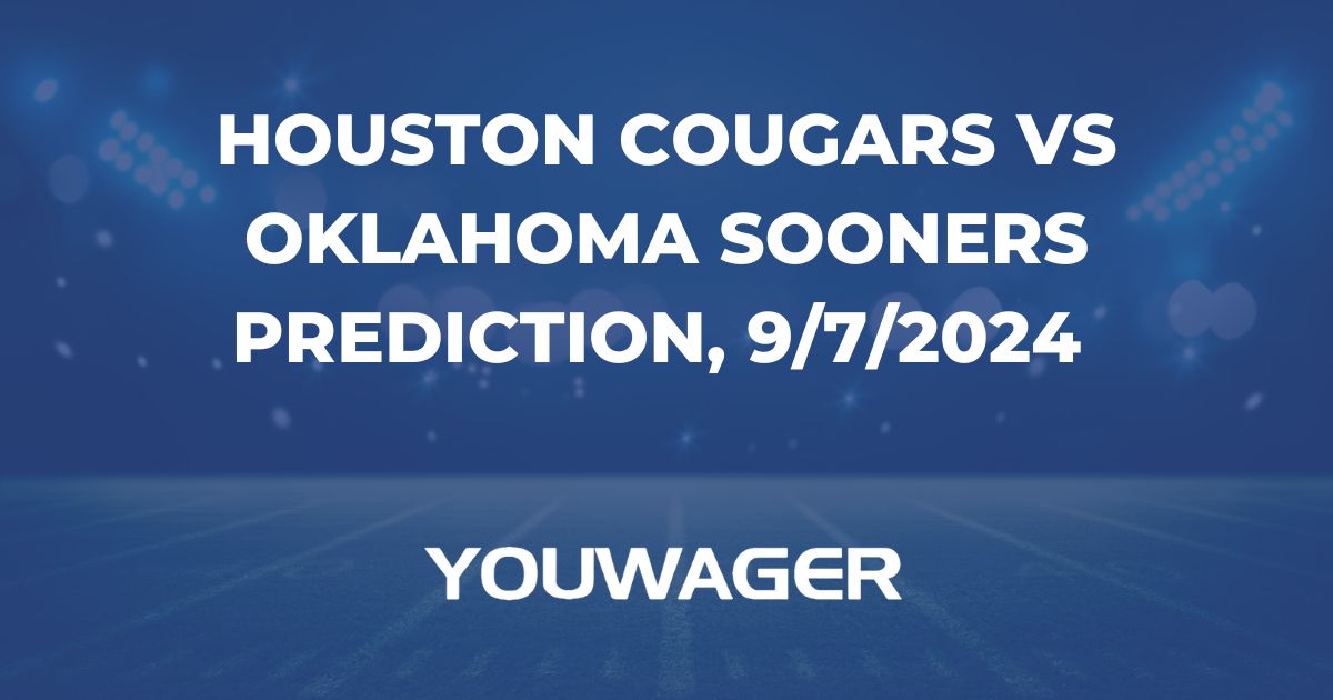 Houston Cougars vs Oklahoma Sooners Prediction, 9/7/2024 College Football Picks