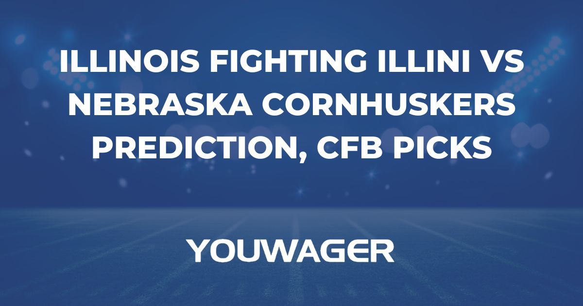 Illinois Fighting Illini vs Nebraska Cornhuskers Prediction, CFB