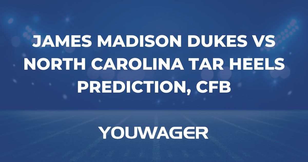 James Madison Dukes vs North Carolina Tar Heels Prediction, CFB