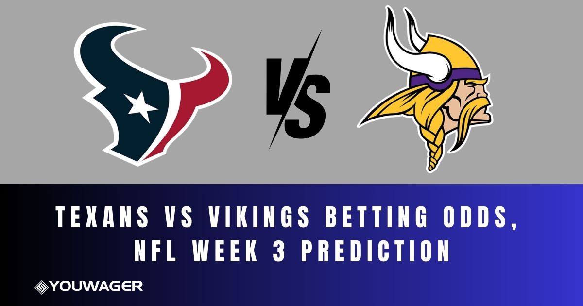 Texans vs Vikings Betting Odds, NFL Week 3 Prediction