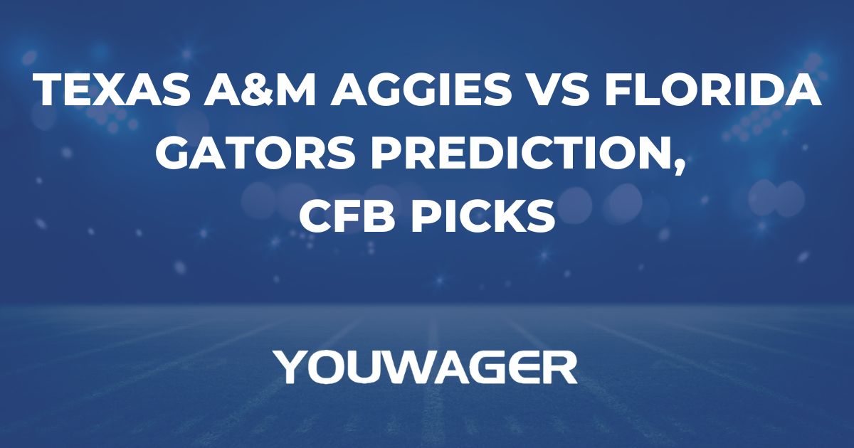 Texas A&M Aggies vs Florida Gators Prediction, CFB Picks