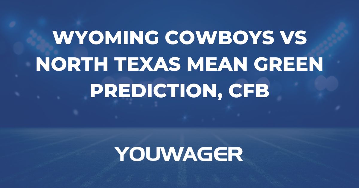 Wyoming Cowboys vs North Texas Mean Green Prediction, CFB