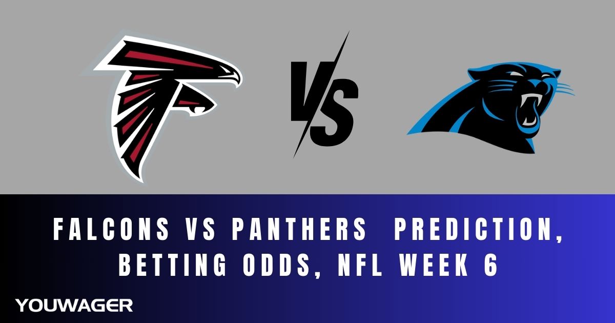 Falcons vs Panthers Prediction, Betting Odds, NFL Week 6