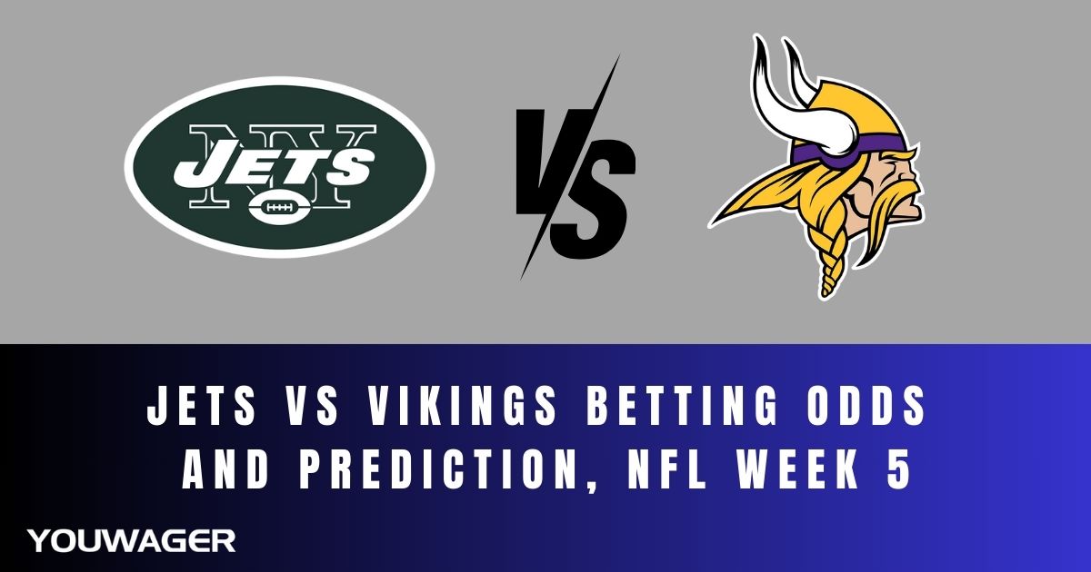 Jets vs Vikings Betting Odds and Prediction, NFL Week 5