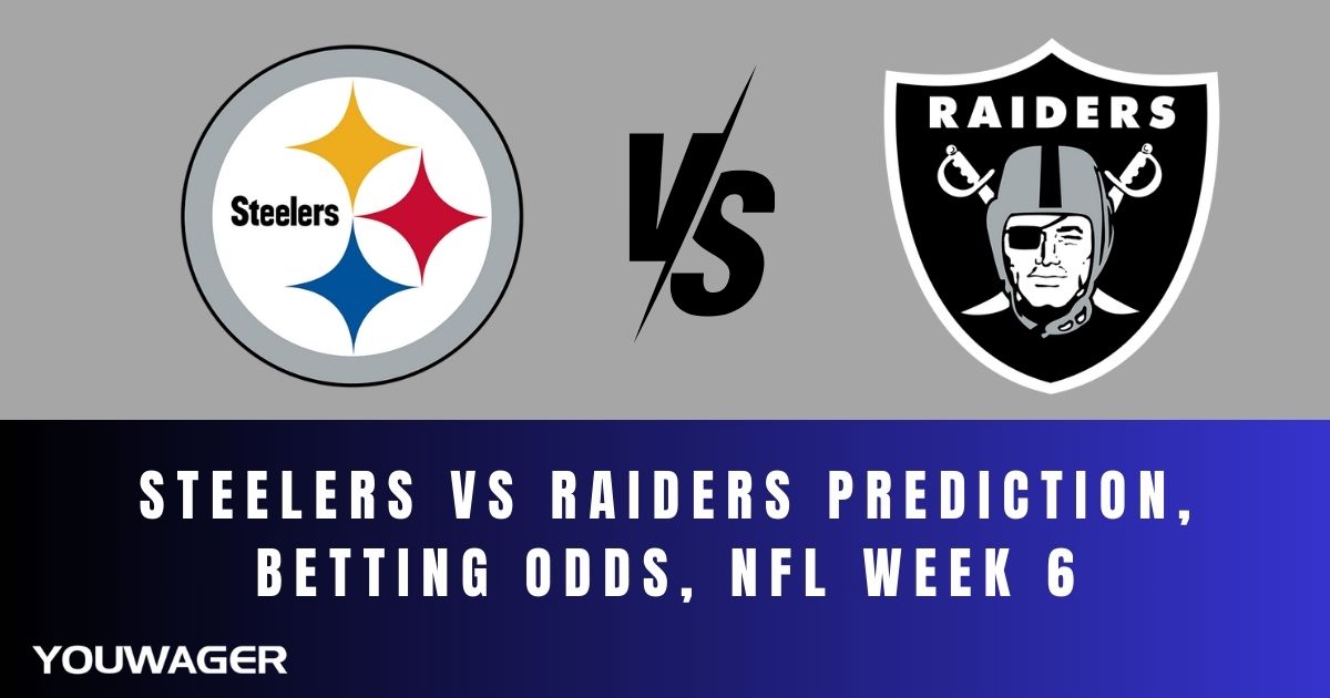 Steelers vs Raiders Prediction, Betting Odds, NFL Week 6