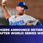 2 Dodgers Announce Retirement After World Series Win