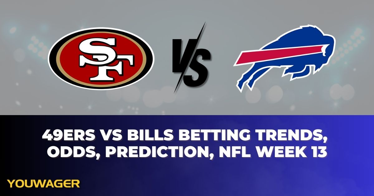 49ers vs Bills Betting Trends, Odds, Prediction, NFL Week 13