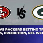 49ers vs Packers Betting Trends, Odds, Prediction, NFL Week 12