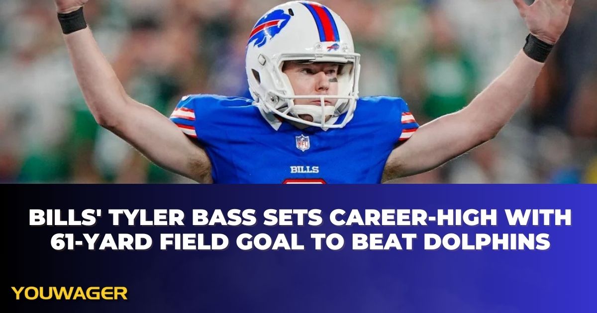 Bills' Tyler Bass Sets Career-High with 61-yard Field Goal to Beat Dolphins