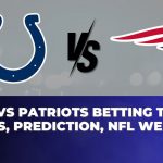 Colts vs Patriots Betting Trends, Odds, Prediction, NFL Week 13