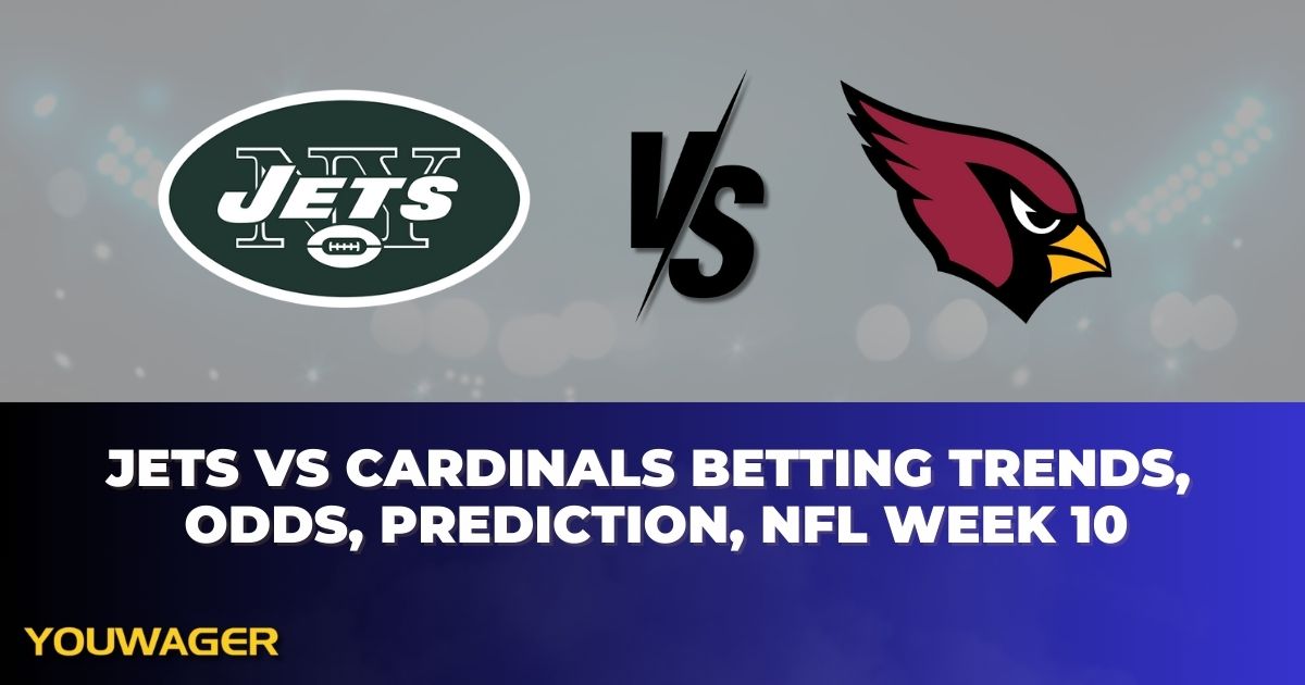 Jets vs Cardinals Betting Trends, Odds, Prediction, NFL Week 10