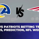 Rams vs Patriots Betting Trends, Odds, Prediction, NFL Week 11