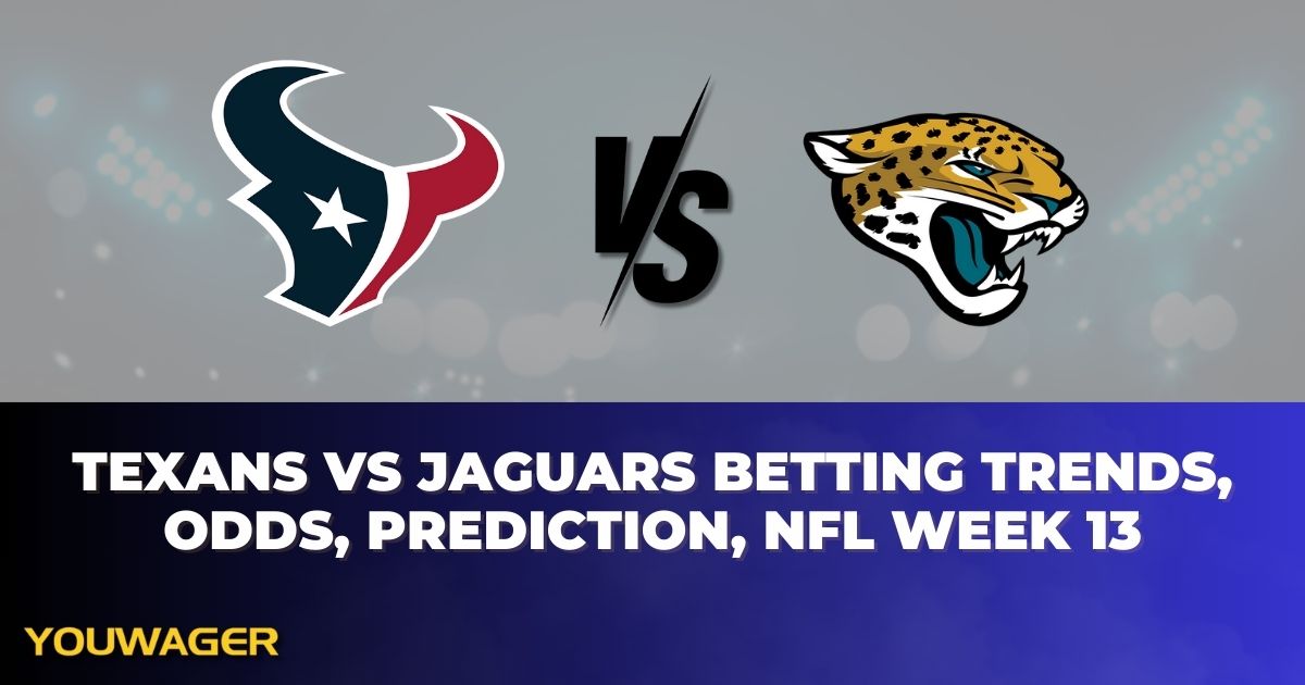 Texans vs Jaguars Betting Trends, Odds, Prediction, NFL Week 13