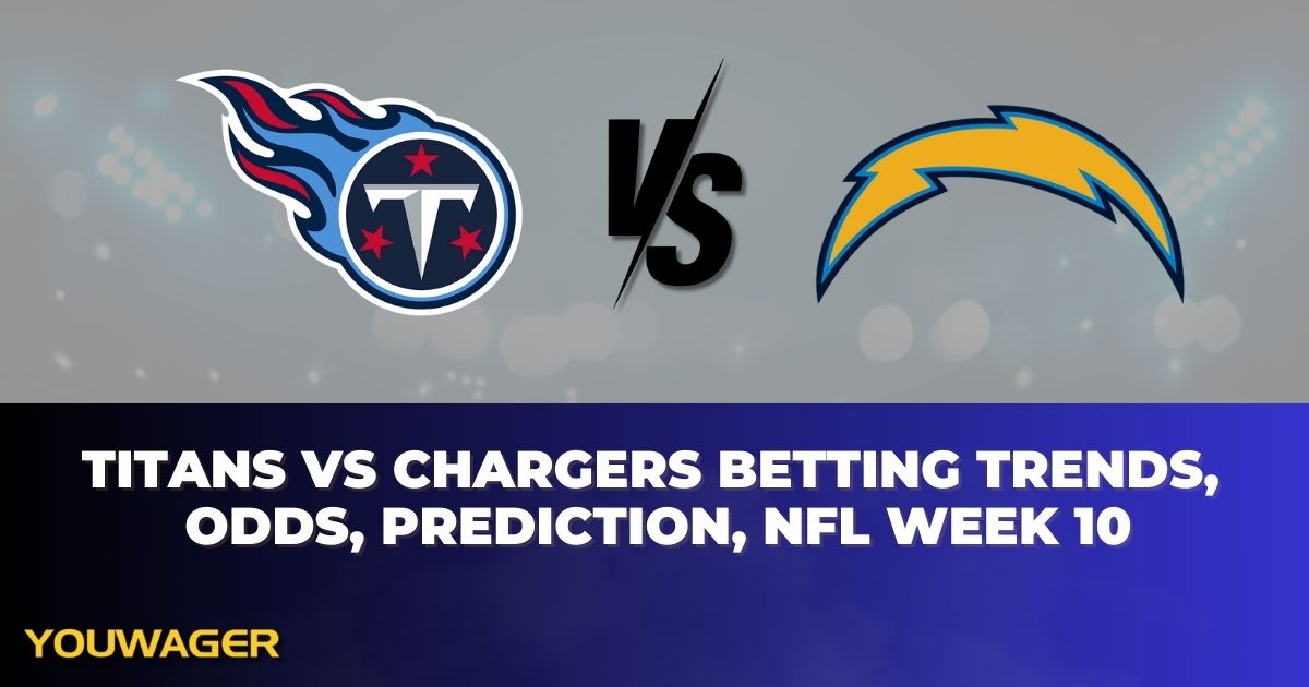 Titans vs Chargers Betting Trends, Odds, Prediction, NFL Week 10