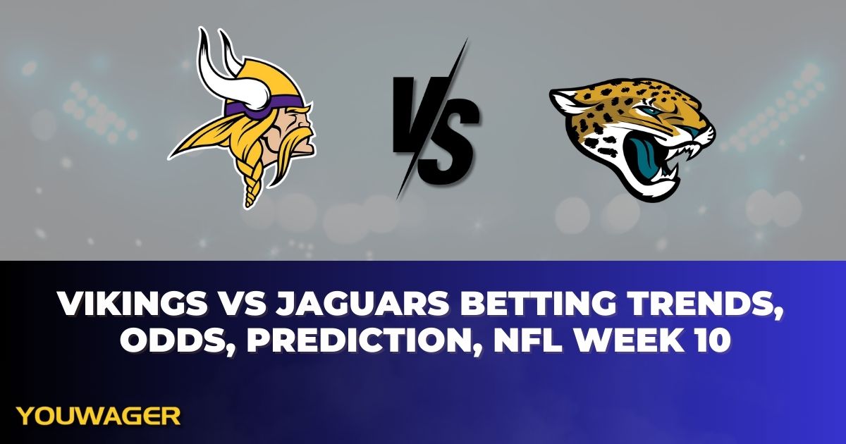 Vikings vs Jaguars Betting Trends, Odds, Prediction, NFL Week 10